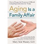 Elder Care by Mary Ann Massey