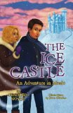 The Ice Castle by Pendred Noyce