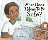 What Does It Mean To Be Safe?