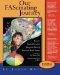 Our FAScinating Journey: Keys to Brain Potential Along the Path of Prenatal Brain Injury (Volume 1)