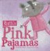 Ruth's Pink Pajamas (Little Boost)