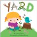 Baby Unplugged: Yard